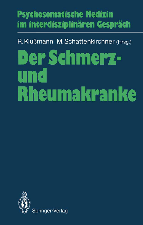 Der Schmerz- und Rheumakranke - 