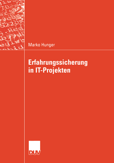 Erfahrungssicherung in IT-Projekten - Marko Hunger