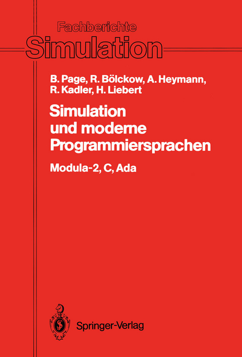 Simulation und moderne Programmiersprachen - Bernd Page, Rolf Bölckow, Andreas Heymann, Ralf Kadler, Hansjörg Liebert