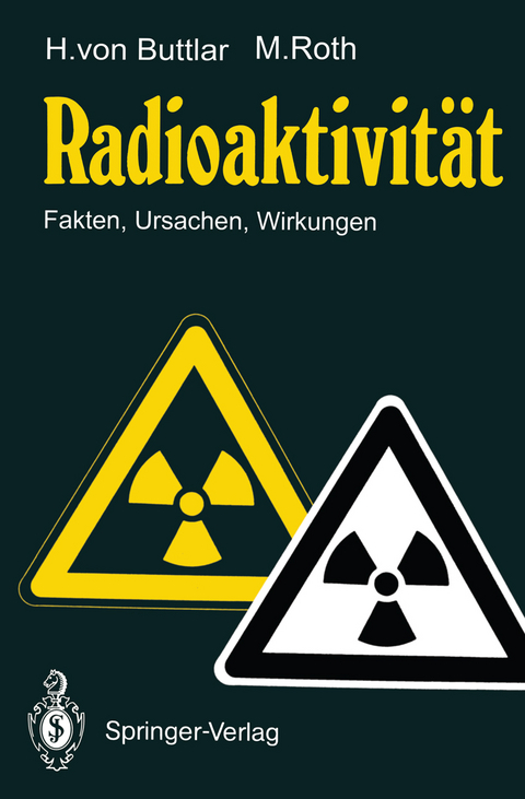 Radioaktivität - Haro v. Buttlar, Manfred Roth