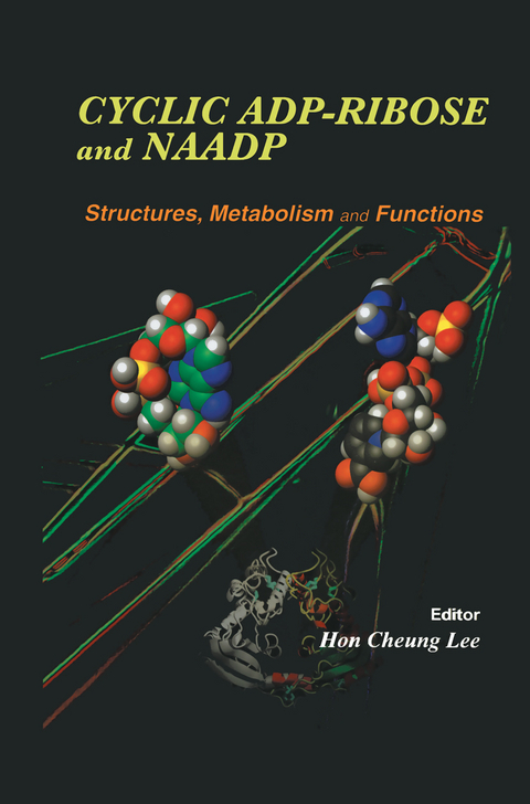 Cyclic ADP-Ribose and NAADP -  Hon Cheung Lee