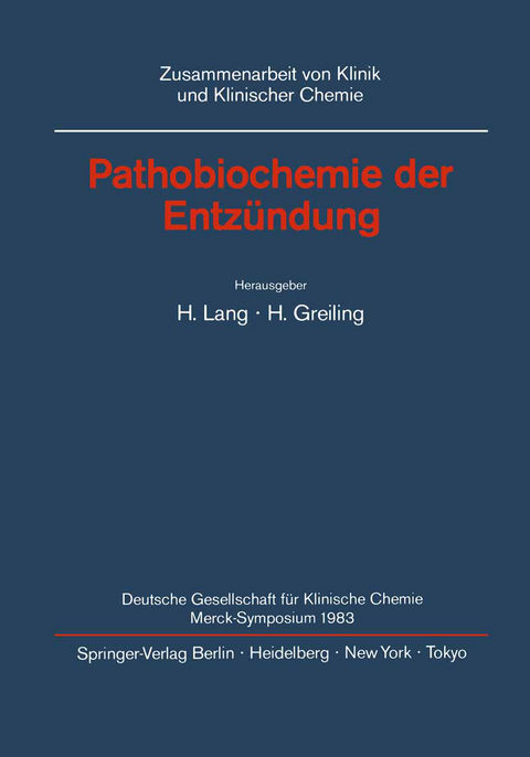 Pathobiochemie der Entzündung - 