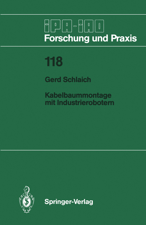 Kabelbaummontage mit Industrierobotern - Gerd Schlaich