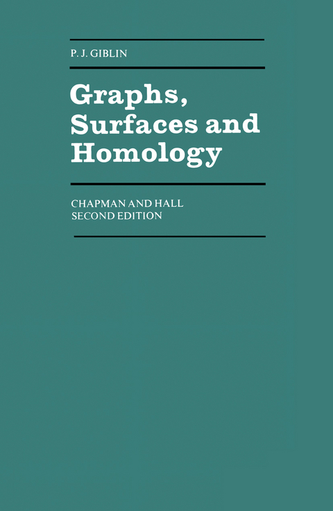Graphs, Surfaces and Homology - P. Giblin