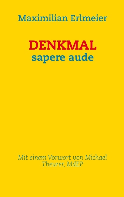 DENKMAL - Maximilian Erlmeier