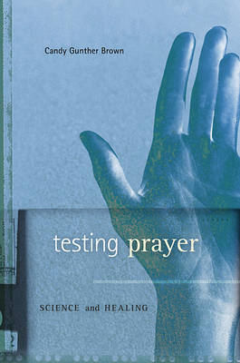 Testing Prayer - Candy Gunther Brown