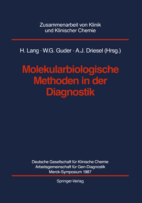 Molekularbiologische Methoden in der Diagnostik - 