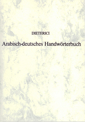 Arabisch-deutsches Handwörterbuch zum Koran und Thier und Mensch vor dem König der Genien - Friedrich Dieterici