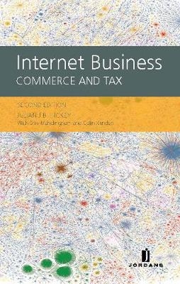 Internet Business - Julian J B Hickey, Shiv Mahalingham, Colin Kendon