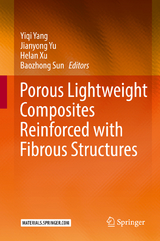 Porous lightweight composites reinforced with fibrous structures - 