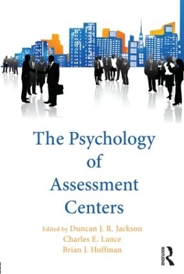 The Psychology of Assessment Centers - 