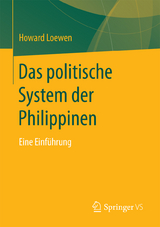 Das politische System der Philippinen -  Howard Loewen