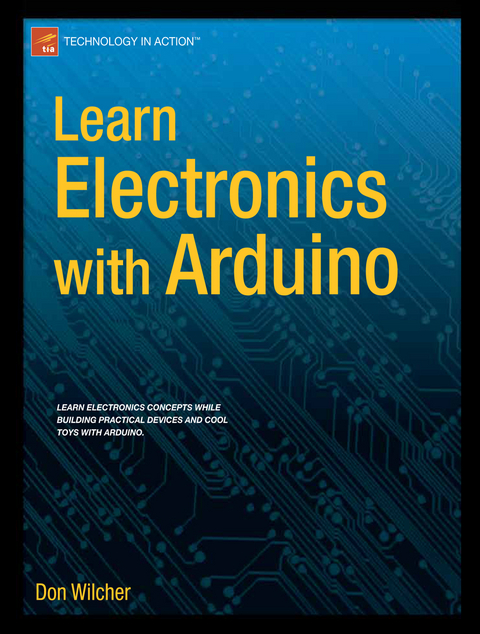 Learn Electronics with Arduino - Don Wilcher