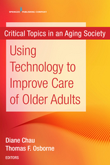 Using Technology to Improve Care of Older Adults - 