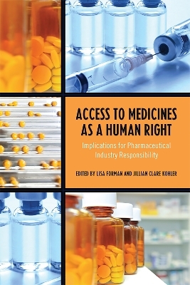Access to Medicines as a Human Right - Lisa Forman, Jillian Clare Kohler