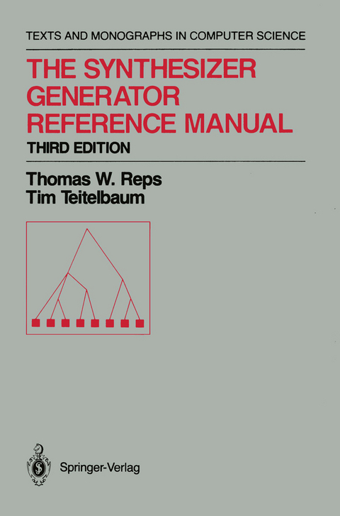 The Synthesizer Generator Reference Manual - Thomas W. Reps, Tim Teitelbaum