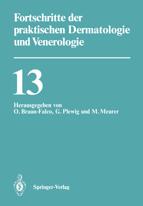 Fortschritte der praktischen Dermatologie und Venerologie - 