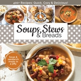 Soups, Stews & Breads -  Gooseberry Patch