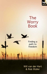 The Worry Book -  Will Van der Hart and Rob Waller