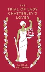 Trial of Lady Chatterley's Lover -  Sybille Bedford