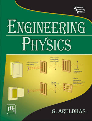 Engineering Physics - G. Aruldhas