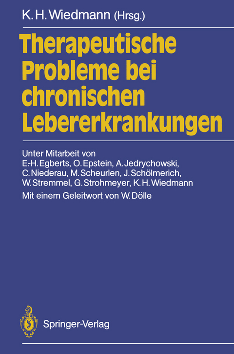 Therapeutische Probleme bei chronischen Lebererkrankungen - 