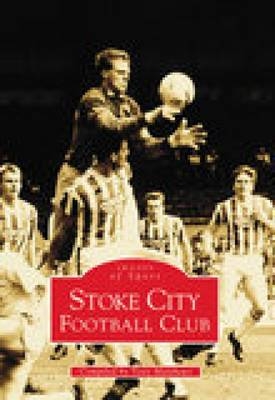 Stoke City Football Club - Tony Matthews