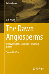 The Dawn Angiosperms - Xin Wang