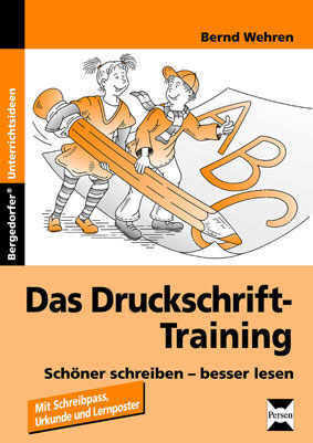 Das Druckschrift-Training - Bernd Wehren