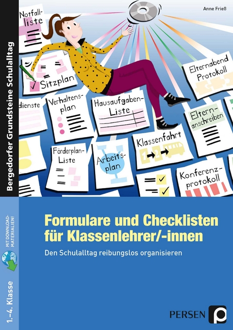 Formulare und Checklisten für Klassenlehrer - Anne Frieß