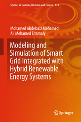 Modeling and Simulation of Smart Grid Integrated with Hybrid Renewable Energy Systems - Mohamed Abdelaziz Mohamed, Ali Mohamed Eltamaly