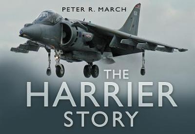 The Harrier Story - Peter R March