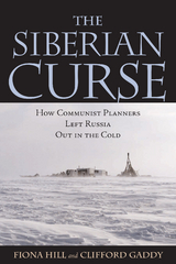 Siberian Curse -  Clifford G. Gaddy,  Fiona Hill