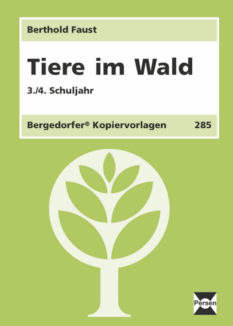 Tiere im Wald - Berthold Faust