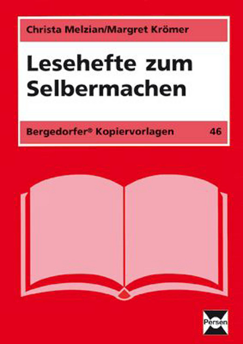 Lesehefte zum Selbermachen - Christa Melzian, Margret Krömer