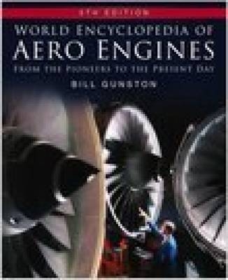 World Encyclopedia of Aero Engines - Bill Gunston