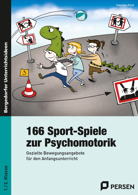 166 Sport-Spiele zur Psychomotorik - Gabriele Klink