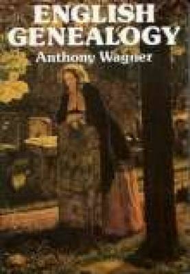 English Genealogy - Sir Anthony Wagner