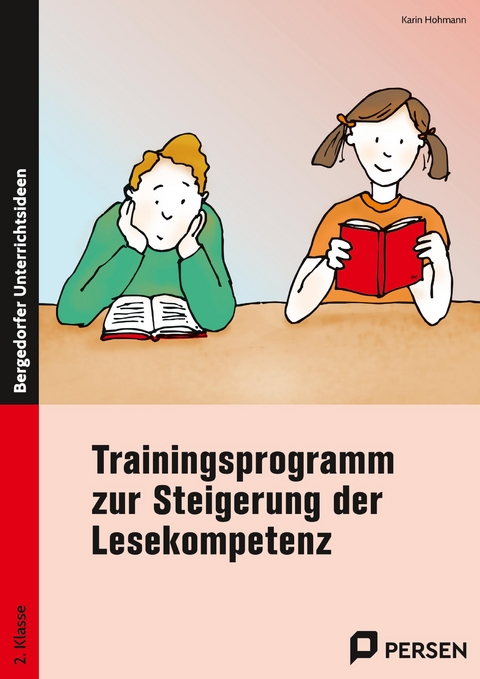 Trainingsprogramm Lesekompetenz - 2.Klasse - Karin Hohmann