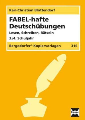 FABEL-hafte Deutschübungen - Karl-Christian Blottendorf