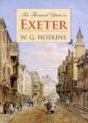 Two Thousand Years in Exeter - W G Hoskins