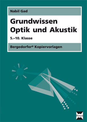 Grundwissen Optik und Akustik - Nabil Gad