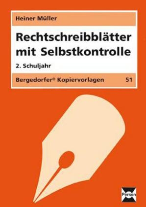 Rechtschreibblätter mit Selbstkontrolle - 2. Kl. - Heiner Müller