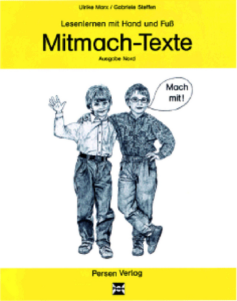 Mitmach-Texte - Ausgabe Süd - Gabriele Steffen, Ulrike Marx
