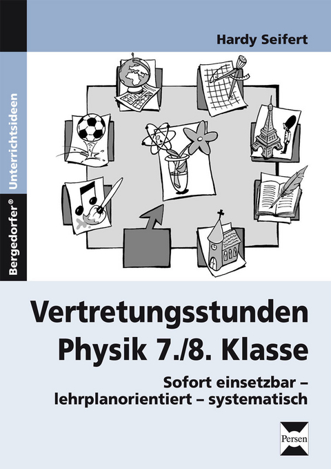 Vertretungsstunden Physik 7./8. Klasse - Hardy Seifert