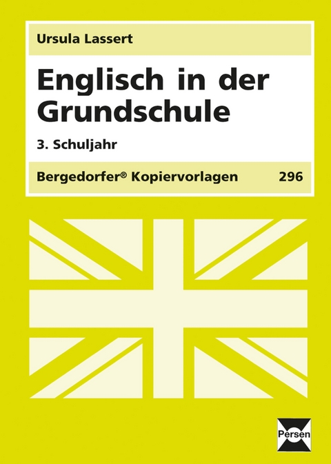 Englisch in der Grundschule - 4. Klasse - Ursula Lassert