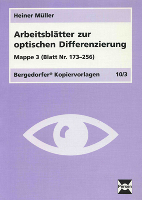 Arbeitsblätter zur optischen Differenzierung - 3 - Heiner Müller