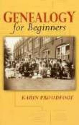 Genealogy for Beginners - Karin Proudfoot