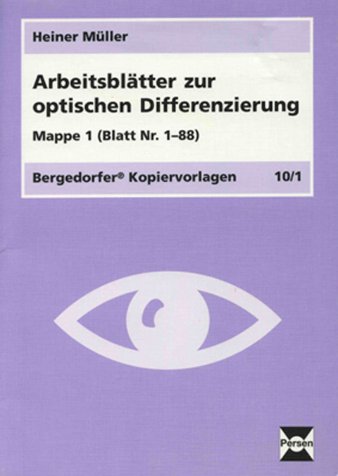 Arbeitsblätter zur optischen Differenzierung - 1 - Heiner Müller