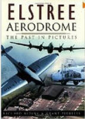 Elstree Aerodrome - Grant Peerless, Richard Riding